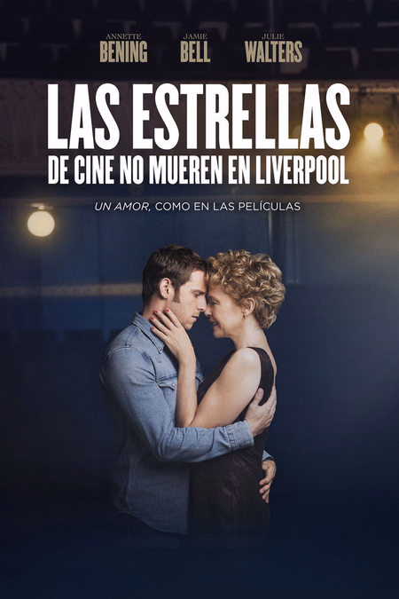 Póster de la película Las estrellas de cine no mueren en Liverpool