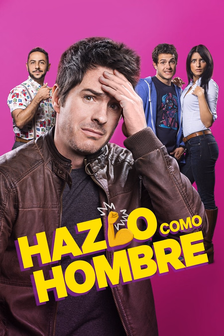Póster de la película Hazlo como hombre