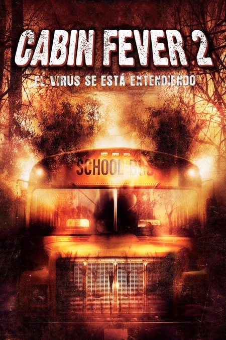 Póster de la película Cabin Fever 2
