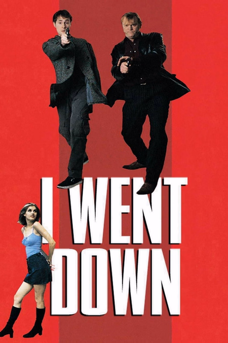Póster de la película I Went Down