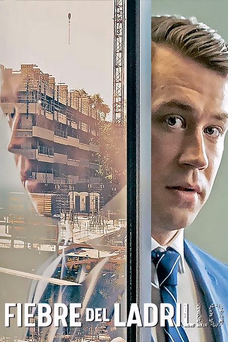 Póster de la película Fiebre del ladrillo