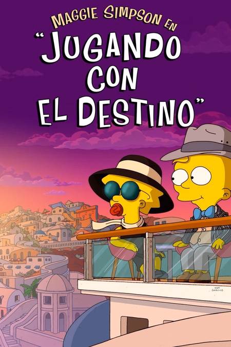 Póster de la película Maggie Simpson en Jugando con el destino