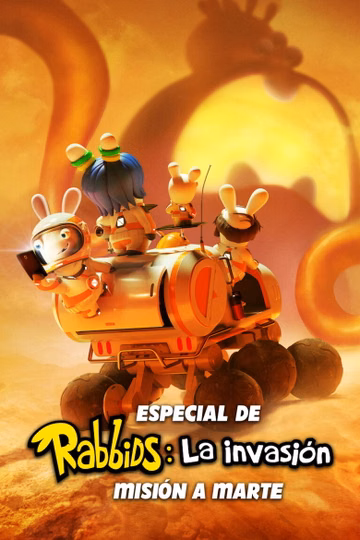 Póster de Rabbids, la invasión: Especial Misión a Marte