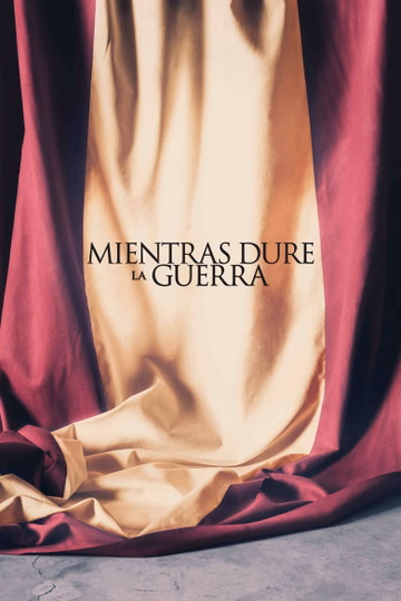 Póster de Mientras dure la guerra