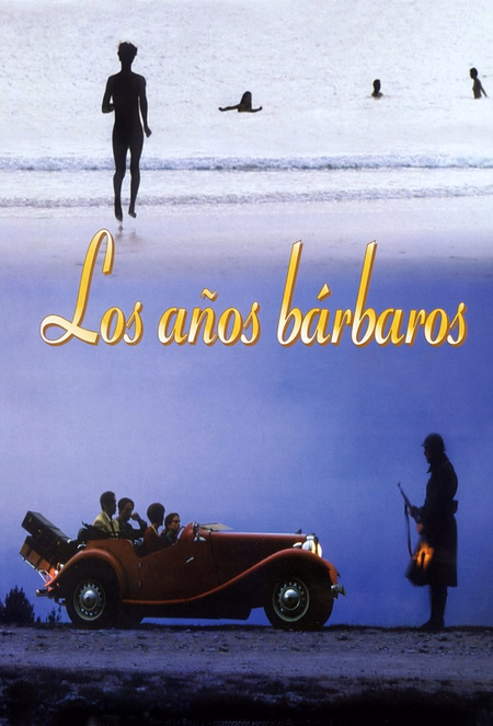 Póster de la película Los años bárbaros