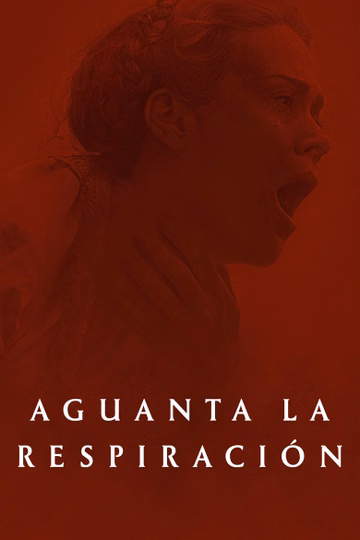 Póster de Aguanta la respiración