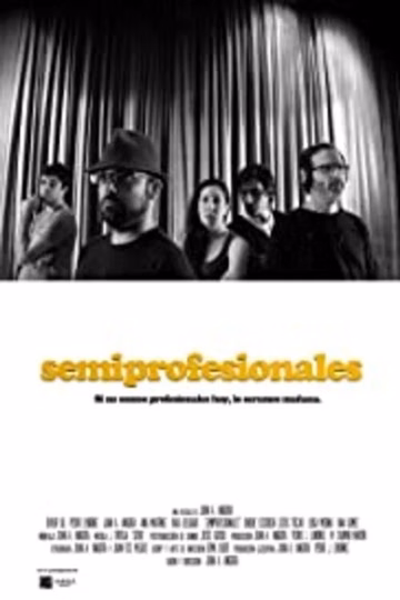 Póster de Semiprofesionales