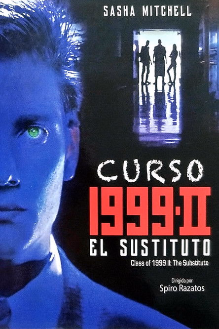Póster de la película Curso de 1999 II: El sustituto
