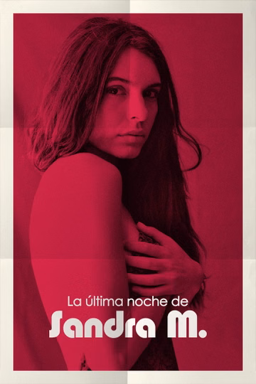 Póster de La última noche de Sandra M.
