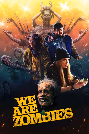 Póster de We Are Zombies
