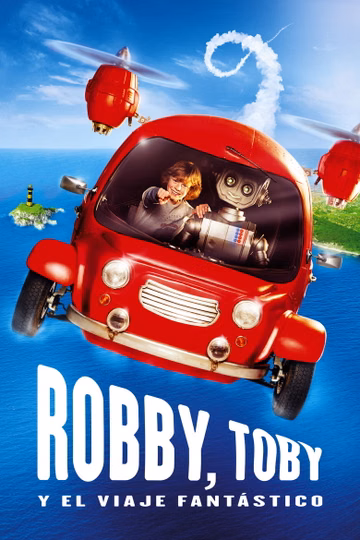 Póster de Robby, Toby Y El Viaje Fantástico