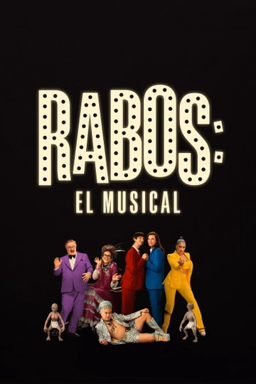 Póster de Rabos: El Musical