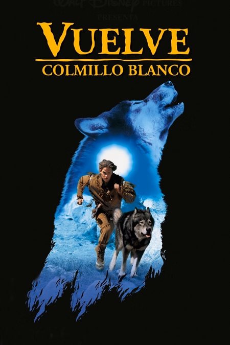 Póster de la película Vuelve colmillo blanco