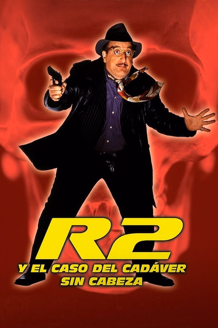 Póster de la película R2 y el caso del cadáver sin cabeza