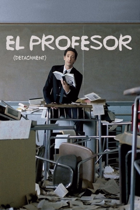 Póster de la película El profesor (Detachment)