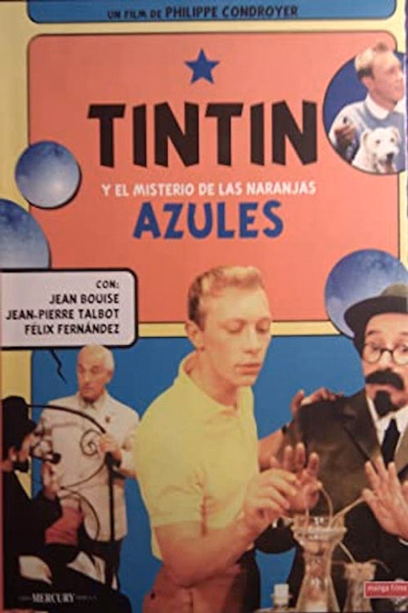 Póster de la película Tintín y el misterio de las naranjas azules