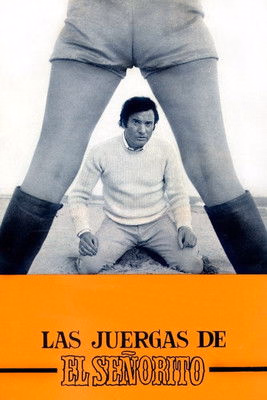 Póster de la película Las juergas de 'El Señorito'