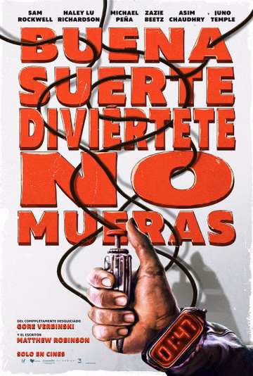 Póster de Good Luck, Have Fun, Don't Die