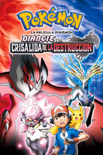 Póster de La película Pokémon: Diancie y la crisálida de la destrucción
