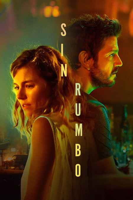 Póster de la película Sin rumbo