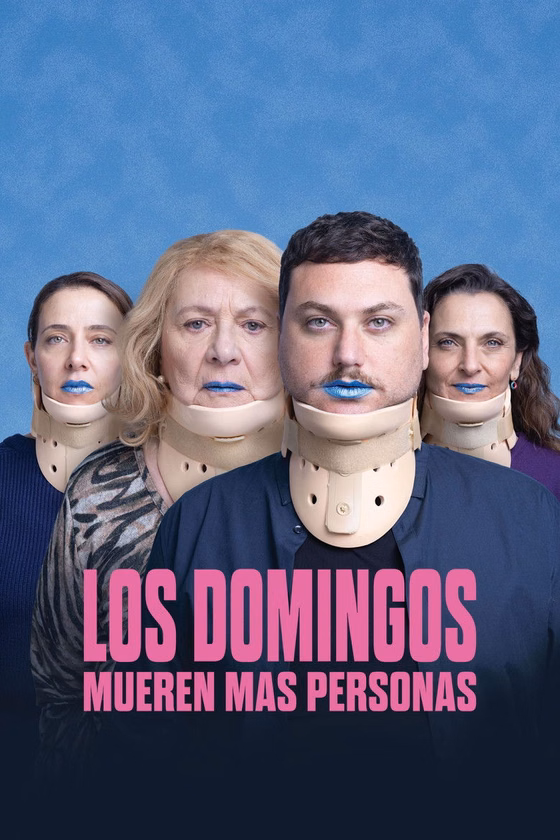 Póster de Los domingos mueren más personas